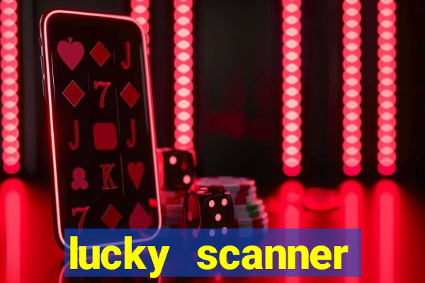 lucky scanner leitor da sorte